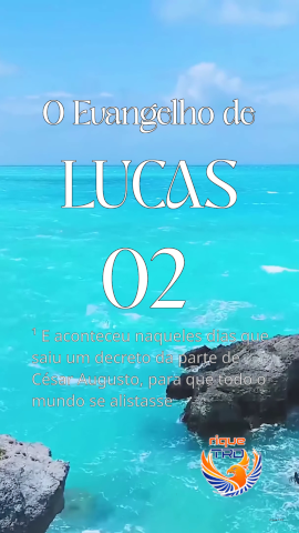 Evangelho de Lucas - 2
